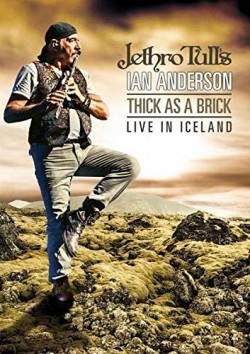 Ian Anderson : Thick As a Brick - Live in Iceland (DVD)